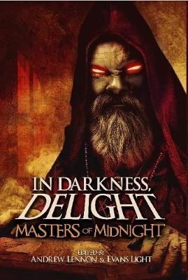Book cover for In Darkness, Delight: Masters of Midnight
