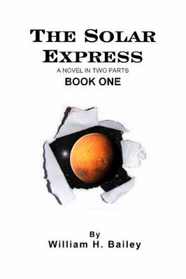 Book cover for The Solar Express Book One