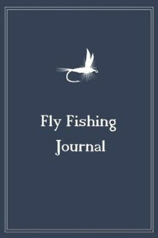 Cover of Fly Fishing Journal