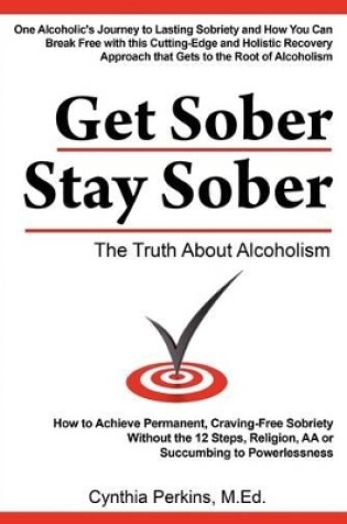 Cover of Get Sober Stay Sober