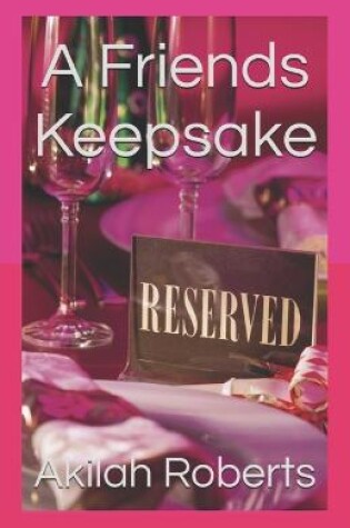 Cover of A Friends Keepsake