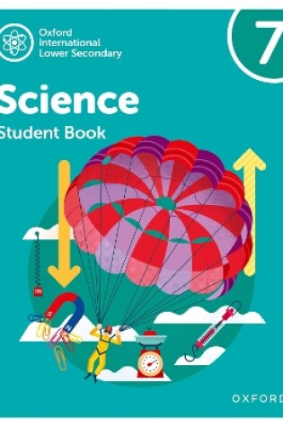 Cover of Oxford International Science: Student Book 7