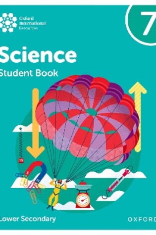 Cover of Oxford International Science: Student Book 7