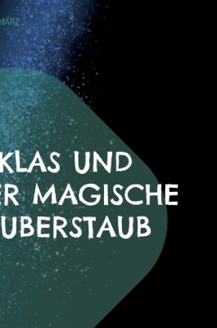 Cover of Niklas und der magische Zauberstaub