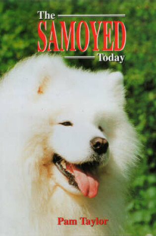 Cover of The Samoyed Today