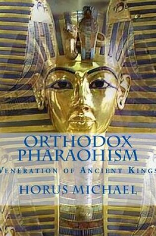 Cover of Orthodox Pharaohism
