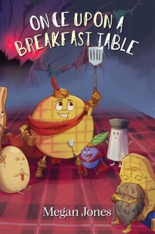 Cover of Once Upon a Breakfast Table
