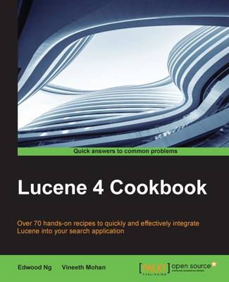 Book cover for Lucene 4 Cookbook