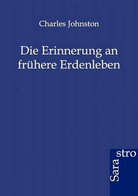 Book cover for Die Erinnerung an frühere Erdenleben