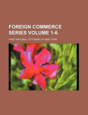 Book cover for Foreign Commerce Series Volume 1-6