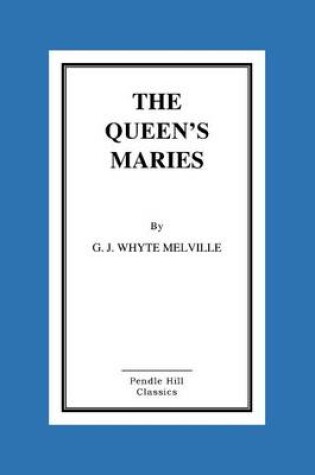 Cover of The Queen's Maries