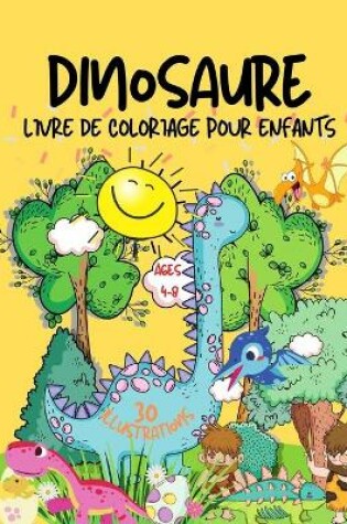 Cover of Livre de coloriage de dinosaures pour les enfants