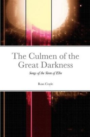 Cover of The Culmen of the Great Darkness