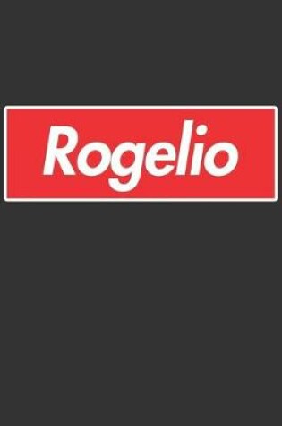 Cover of Rogelio