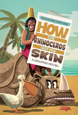 Book cover for How the Rhinoceros Got His Skin