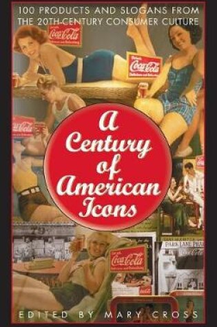 Cover of A Century of American Icons