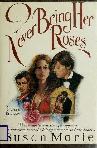 Book cover for Never Bring Her Roses