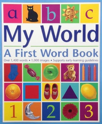 Book cover for My World: A First Word Book