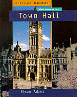 Book cover for What Happens In A Town Hall