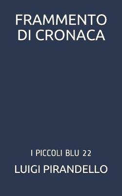 Cover of Frammento Di Cronaca