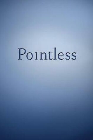 Cover of Pointless