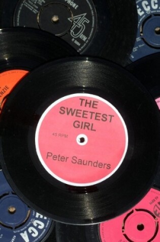 Cover of The Sweetest Girl
