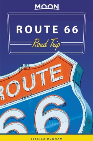 Cover of Moon Route 66 Road Trip (Third Edition)