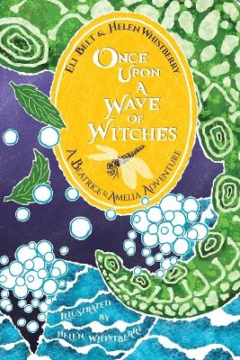 Cover of Once Upon a Wave of Witches