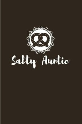 Cover of Salty Auntie