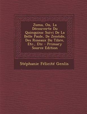 Book cover for Zuma, Ou, La Decouverte Du Quinquina