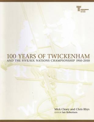 Book cover for 100 Years of Twickenham