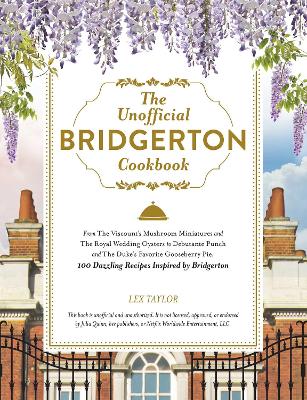 Book cover for The Unofficial Bridgerton Cookbook