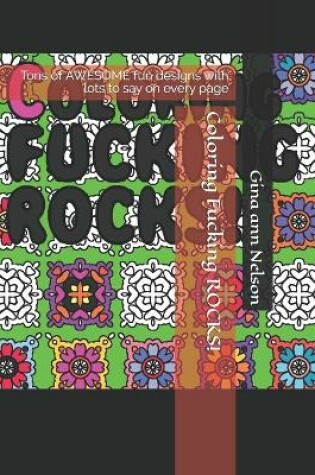 Cover of Coloring Fucking ROCKS!