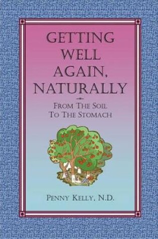 Cover of Getting Well Again, Naturally