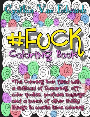 Book cover for #Fuck Coloring Book
