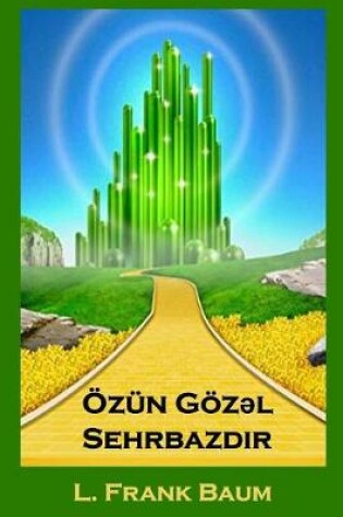 Cover of Özün Gözəl Sehrbazdır