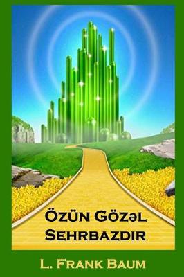 Book cover for Özün Gözəl Sehrbazdır