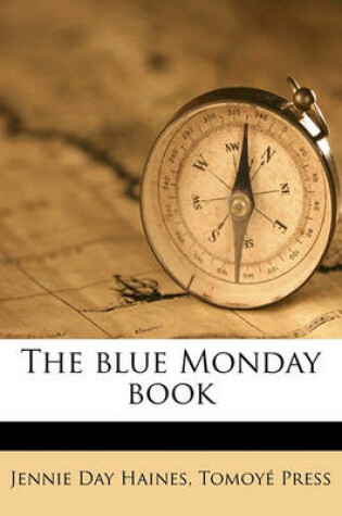 Cover of The Blue Monday Book