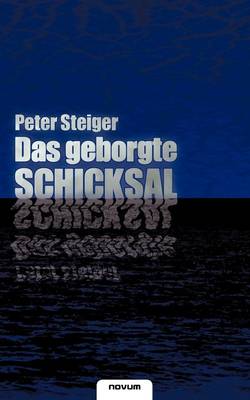 Book cover for Das geborgte Schicksal