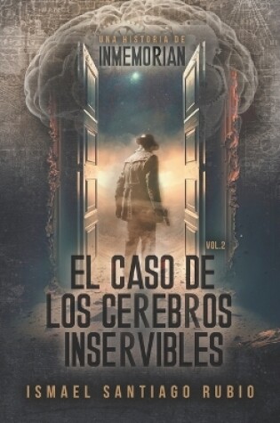 Cover of El caso de los cerebros inservibles