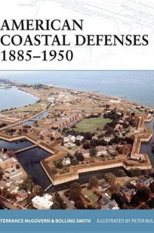 Cover of American Coastal Defenses 1885-1950