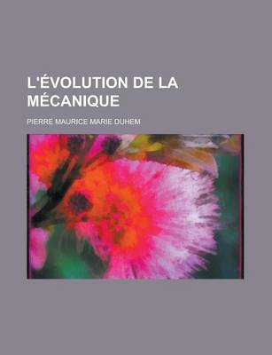 Book cover for L'Evolution de La Mecanique