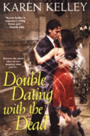Cover of Double Dating with the Dead