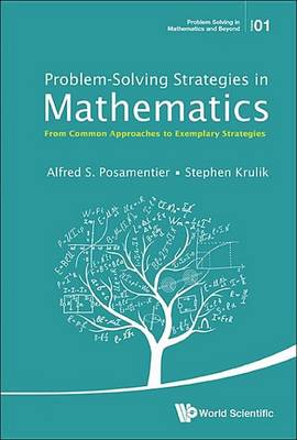 Book cover for Problem-Solving Strategies in Mathematics