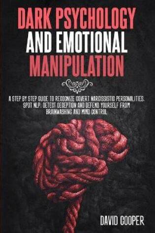 Cover of Dark Psychology & Emotional Manipulation