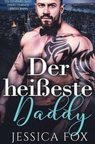 Cover of Der hei�este Daddy