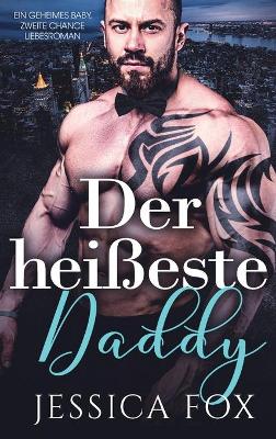 Book cover for Der hei�este Daddy