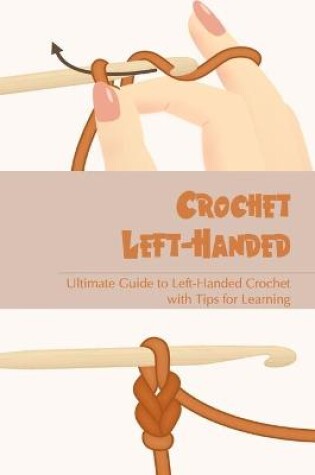 Cover of Crochet Left-Handed