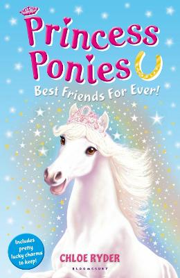 Book cover for Princess Ponies 6: Best Friends For Ever!