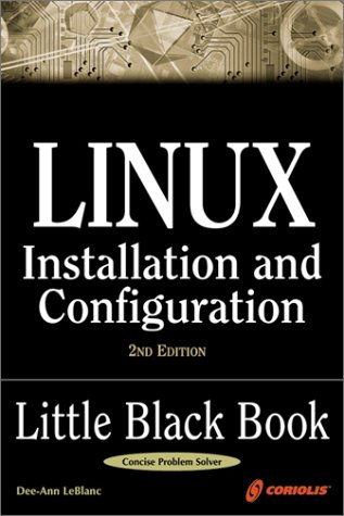 Book cover for Linux Install and Configuration Little Black Book